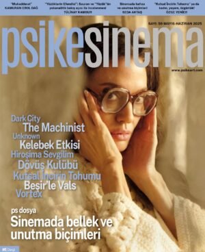 psikesinema sayı 59 mayıs haziran 2025