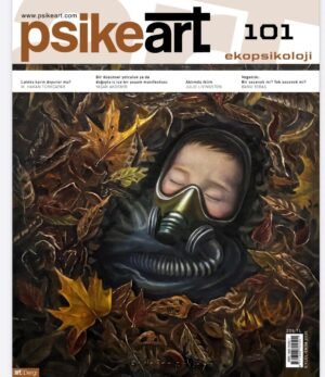 psikeart eylul ekim 2025 sayi 101 ekopsikoloji