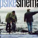 Psikesinema Sayı 58 Mart Nisan 2025 - Sinema ve Gastronomi